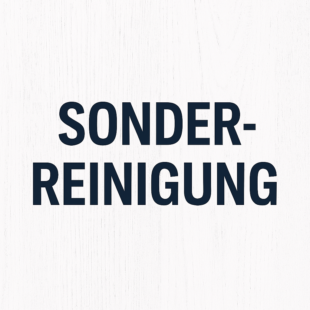 Sonderreinigungen